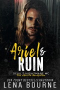 Cover-Bild zum Titel 'Ariel & Ruin (Devil's Nightmare MC Die nächste Generation Serie, Band 6)' von 'Lena Bourne'