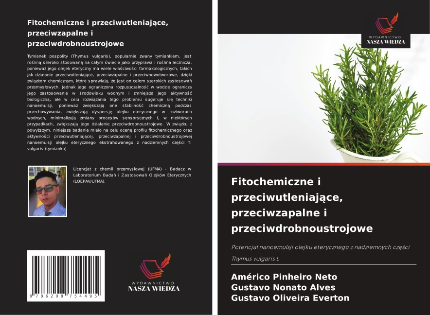 Fitochemiczne i przeciwutleniaj¿ce, przeciwzapalne i przeciwdrobnoustrojowe - Américo Pinheiro Neto, Gustavo Nonato Alves, Gustavo Oliveira Everton