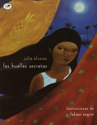 Cover-Bild zum Titel 'Las Huellas Secretas' von 'Julia Alvarez'
