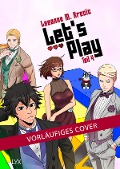 Cover-Bild zum Titel 'Let's Play - Teil 4' von 'Leeanne M. Krecic'