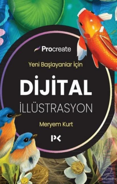 Yeni Baslayanlar Icin Dijital Illüstrasyon - Meryem Kurt