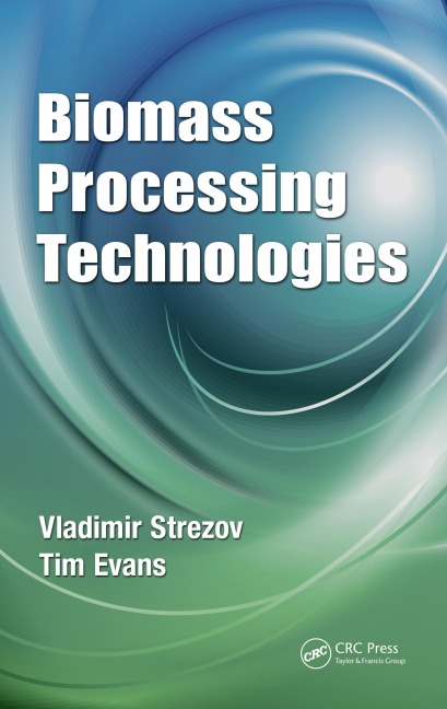 Biomass Processing Technologies - 