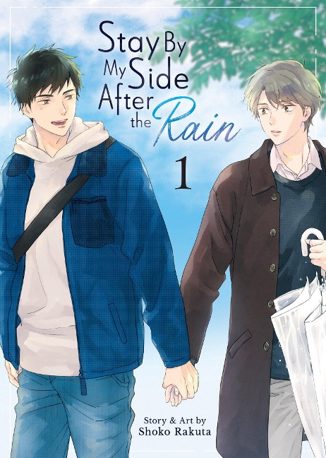 Stay by My Side After the Rain Vol. 1 - Shoko Rakuta