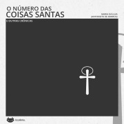 Cover-Bild zum Titel 'O número das coisas santas e outras crônicas' von 'Antonieta de Barros'
