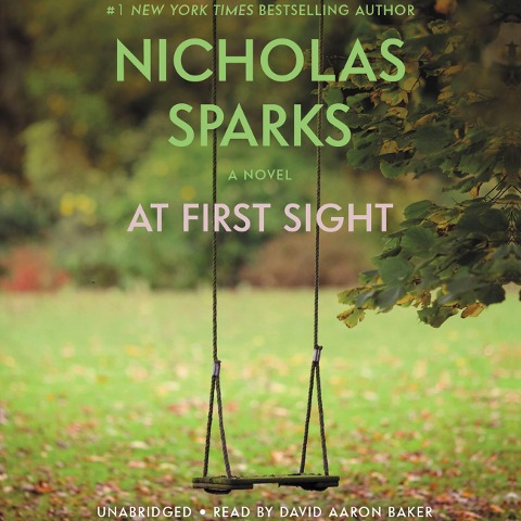 At First Sight - Nicholas Sparks
