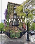 Cover-Bild zum Titel 'Walk with Me New York' von 'Susan Kaufman'