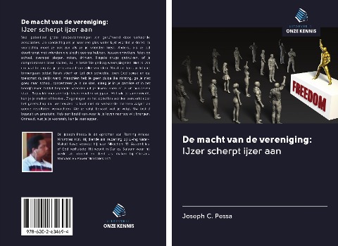 De macht van de vereniging: IJzer scherpt ijzer aan - Joseph C. Pessa