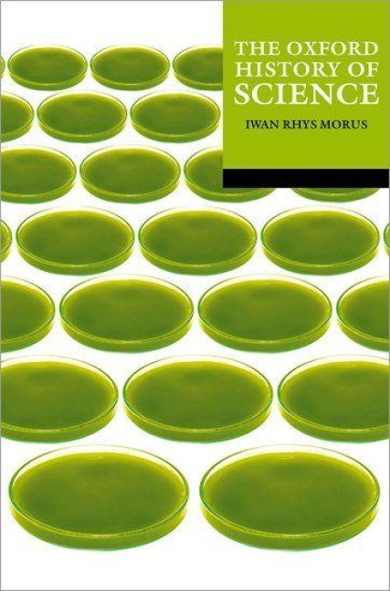 The Oxford History of Science - 