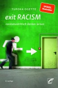 Cover-Bild zum Titel 'exit RACISM' von 'Tupoka Ogette'