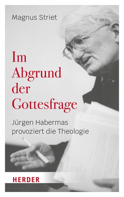 Im Abgrund der Gottesfrage - Magnus Striet