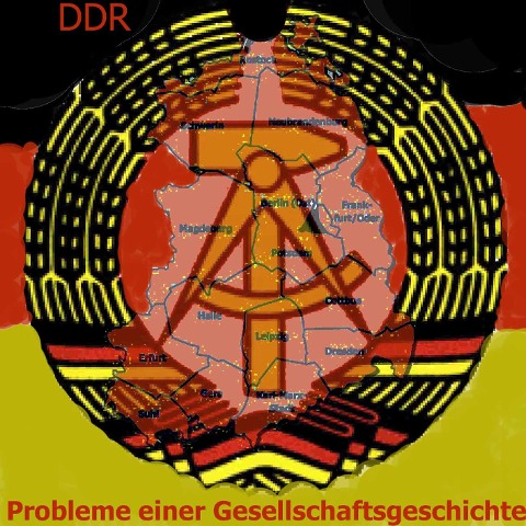 Die DDR - Probleme einer Gesellschaftsgeschichte - Gerd Dietrich