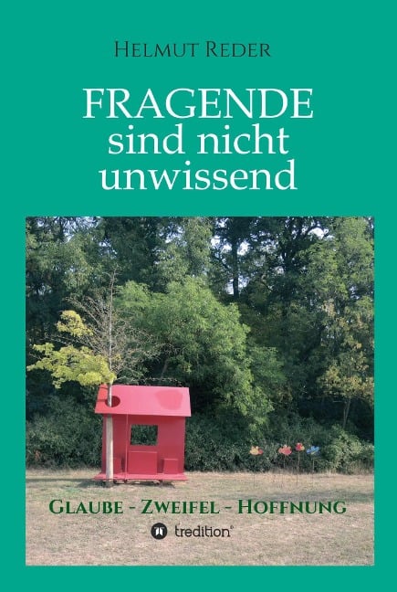 Fragende sind nicht unwissend - Helmut Reder