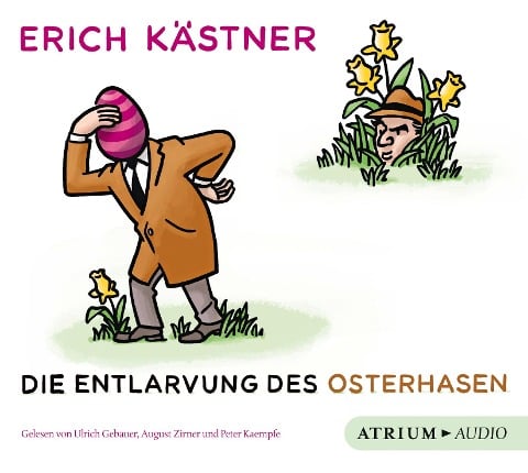 Die Entlarvung des Osterhasen. CD - Erich Kästner