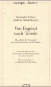 Cover-Bild zum Titel 'Von Bagdad nach Toledo' von 'Alexander Fidora, Andreas Niederberger'