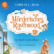 Cover-Bild zum Titel 'Ein Mord in den Dünen | Ein humorvolles Cosy Crime Hörbuch über eine sympathische Hobbyermittlerin' von 'Carolyn L. Dean'