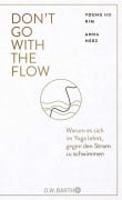 Cover-Bild zum Titel 'Don't Go with the Flow' von 'Young Ho Kim'