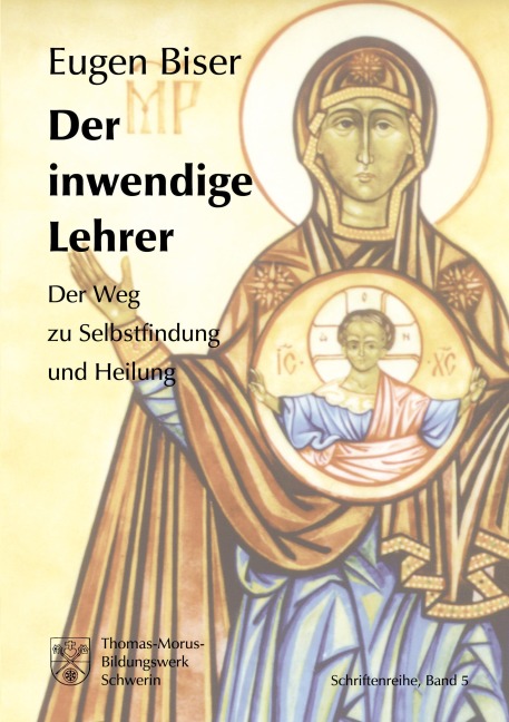 Der inwendige Lehrer - Eugen Biser