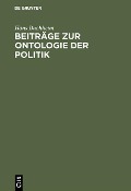 Beiträge zur Ontologie der Politik - Hans Buchheim