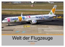 Cover-Bild zum Titel 'Welt der Flugzeuge - Faszination Luftfahrt 2026 (Wandkalender 2026 DIN A3 quer), CALVENDO Monatskalender' von 'Liongamer Liongamer1'