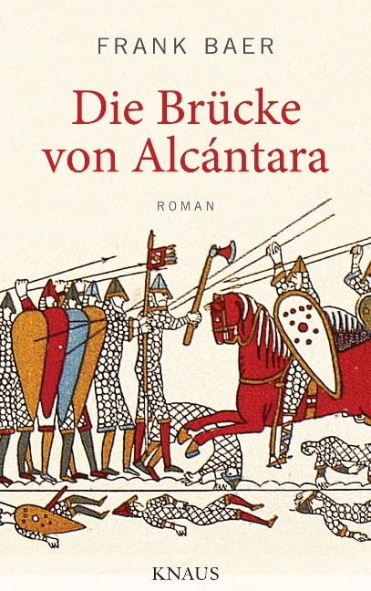 Die Brücke von Alcántara - Frank Baer