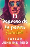 Cover-Bild zum Titel 'El Regreso de Carrie Soto' von 'Taylor Jenkins Reid'
