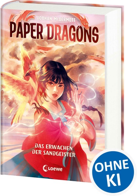 Paper Dragons (Band 2) - Das Erwachen der Sandgeister - Siobhan McDermott