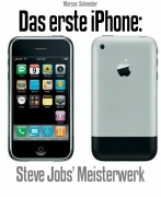 Das erste iPhone - Marcos Schneider