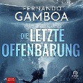 Cover-Bild zum Titel 'Die letzte Offenbarung' von 'Fernando Gamboa'