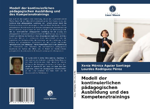 Modell der kontinuierlichen pädagogischen Ausbildung und des Kompetenztrainings - Xenia Mónica Aguiar Santiago, Lourdes Rodríguez Pérez