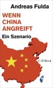 Cover-Bild zum Titel 'Wenn China angreift' von 'Andreas Fulda'