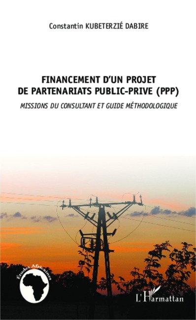 Financement d'un projet de partenariat public privé (PPP) - Kubeterzie Dabire