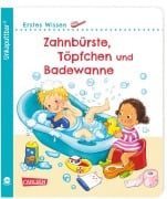 Cover-Bild zum Titel 'Unkaputtbar: Erstes Wissen: Zahnbürste, Töpfchen und Badewanne' von 'Maria Höck'