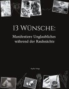 Cover-Bild zum Titel '13 Wünsche: Manifestiere Unglaubliches während der Rauhnächte' von 'Sophie Frings'