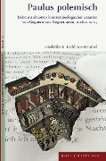 Cover-Bild zum Titel 'Paulus polemisch' von 'Friederike Eichhorn-Remmel'