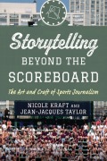 Cover-Bild zum Titel 'Storytelling beyond the Scoreboard' von 'Nicole Kraft, Jean-Jacques Taylor'