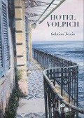 Cover-Bild zum Titel 'Hotel Volpich' von 'Sabrina Tonin'