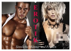 Erotik - Sinnliche Männer und Frauen (Wandkalender 2026 DIN A2 quer), CALVENDO Monatskalender - Elisabeth Stanzer