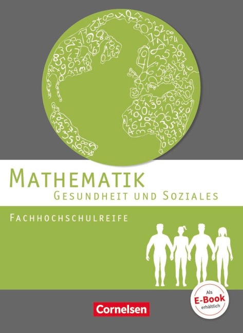 Mathematik Fachhochschulreife Gesundheit und Soziales. Schülerbuch - Juliane Brüggemann, Magdalena Fuest-Wenner, Hildegard Michael, Kathrin Rüsch