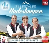 Unsere gröáten Hits - Zillertaler Haderlumpen