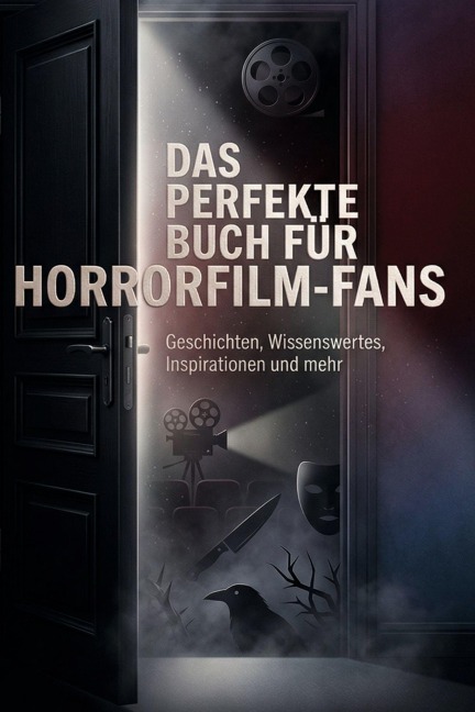 Das perfekte Buch für Horrorfilm-Fans - Leah Herrmann