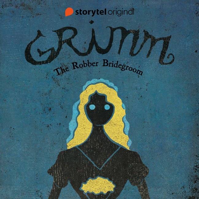 GRIMM - The Robber Bridegroom - Kenneth Bøgh Andersen, Benni Bødker