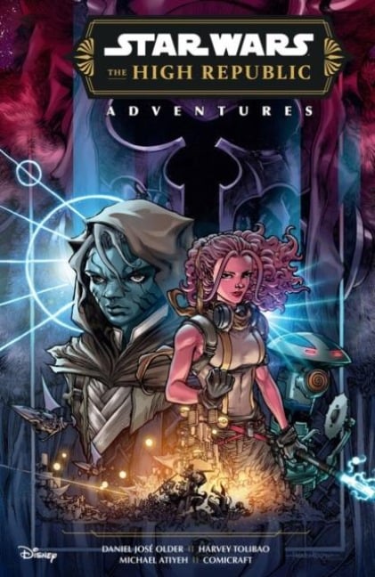 Star Wars: The High Republic Adventures (Phase III) Vol. 1 - Daniel Jos Older