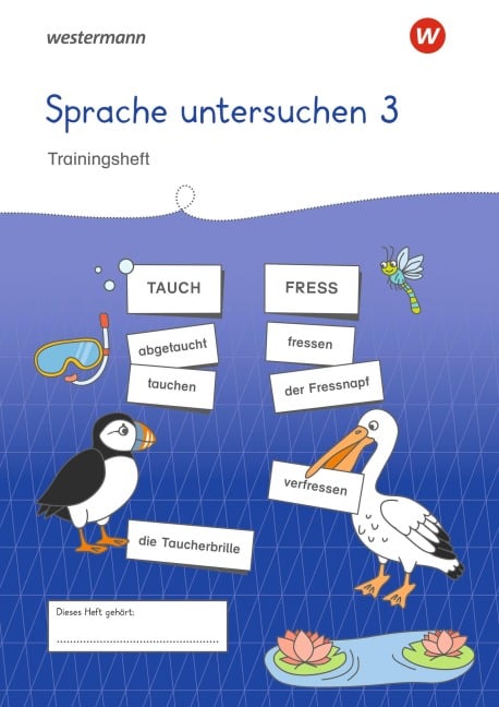 Westermann Unterrichtsmaterialien Grundschule. Sprache untersuchen 3 - 