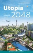 Cover-Bild zum Titel 'Utopia 2048' von 'Lino Alexander Zeddies'