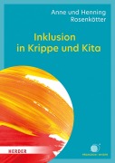 Cover-Bild zum Titel 'Inklusion in Krippe und Kita' von 'Anne Rosenkötter, Henning Rosenkötter'