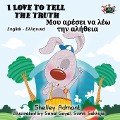 I Love to Tell the Truth - Shelley Admont, Kidkiddos Books