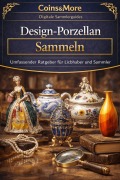 Cover-Bild zum Titel 'Design-Porzellan sammeln' von 'Coins and More'