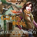 Cover-Bild zum Titel 'Good Witch Hunting Lib/E' von 'Dakota Cassidy'