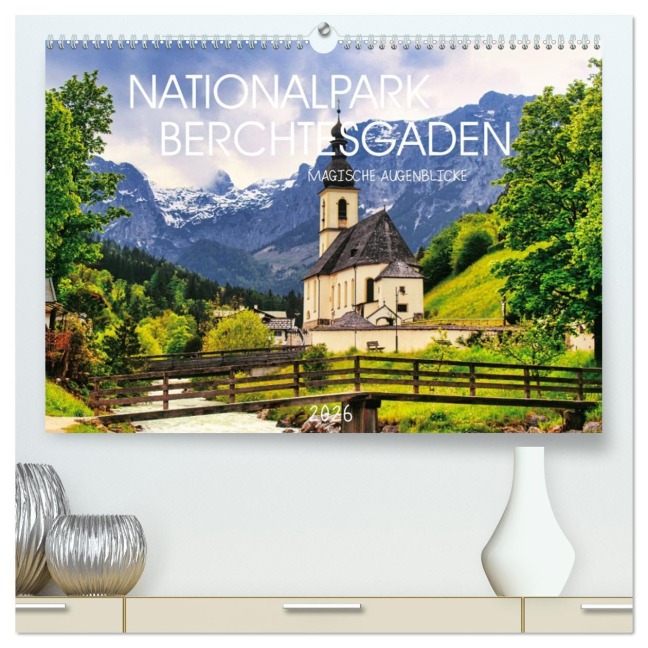 Nationalpark Berchtesgaden- Magische Augenblicke (hochwertiger Premium Wandkalender 2026 DIN A2 quer), Kunstdruck in Hochglanz - Jakob Hillen