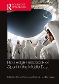 Cover-Bild zum Titel 'Routledge Handbook of Sport in the Middle East' von ''
